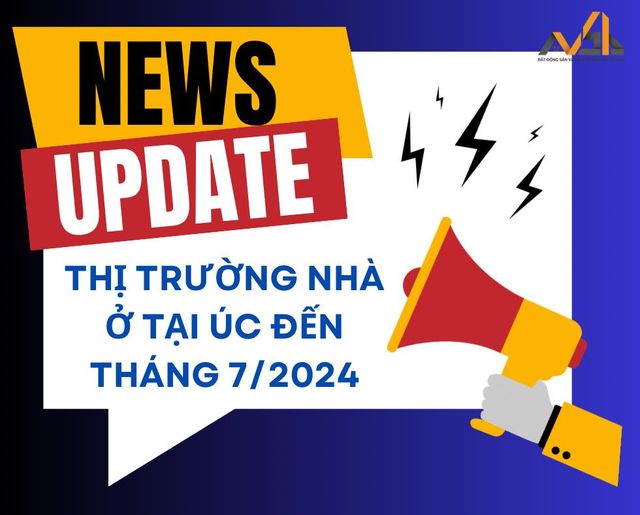 thị trường nh&agrave; ở tại &uacute;c đến th&aacute;ng 7-2024